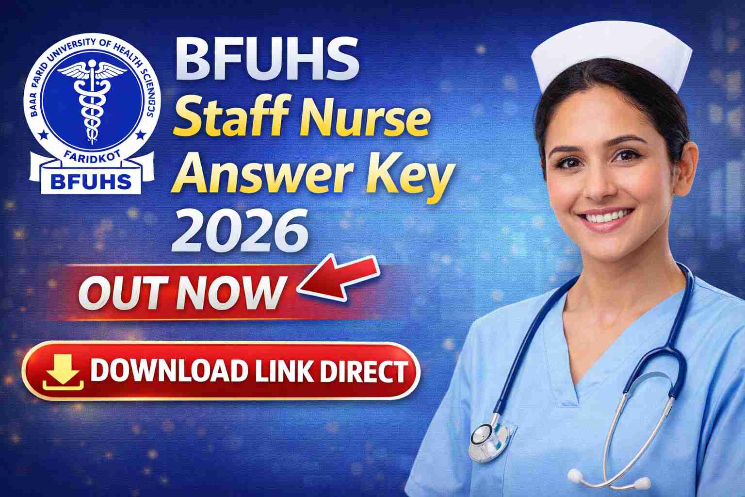 BFUHS Staff Nurse Answer Key 2026 Out Now Direct Download Link