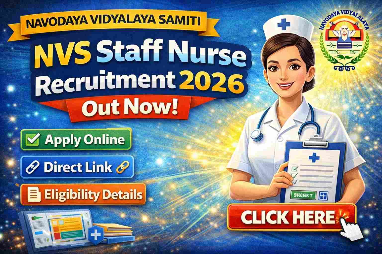 NVS Staff Nurse Recruitment 2026 Out Apply Online Direct Link