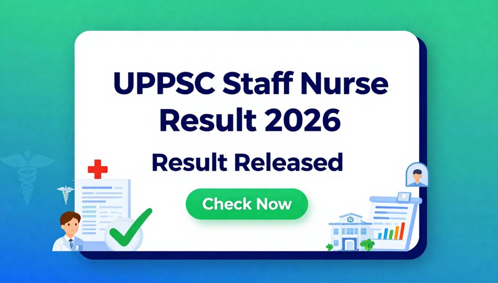 UPPSC Staff Nurse Result 2026