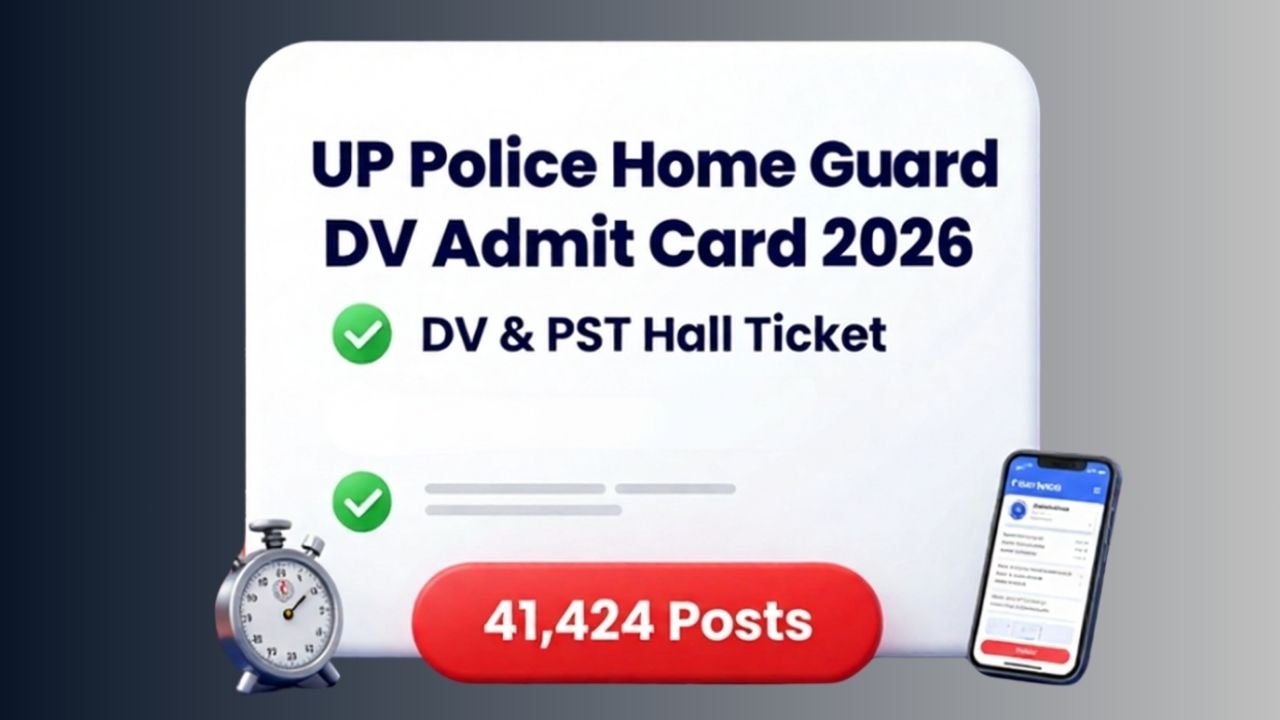 UP Police Home Guard DV Admit Card 2026