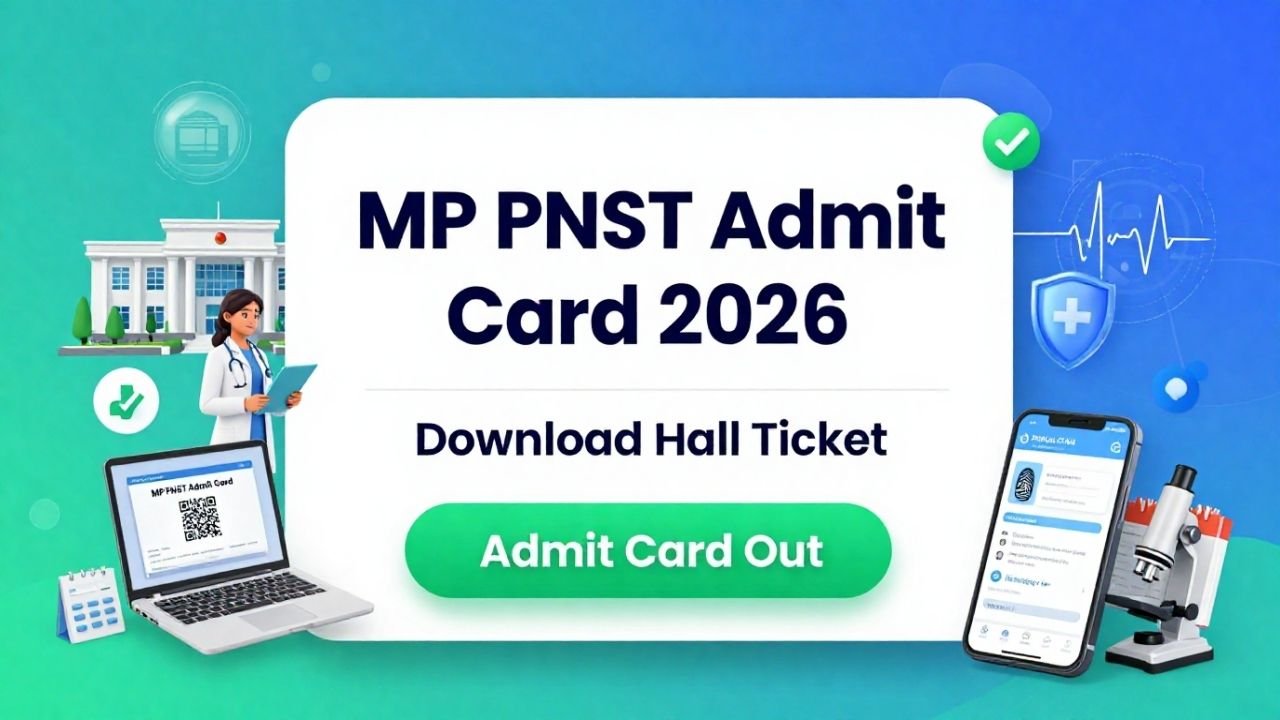 MP PNST Admit Card 2026