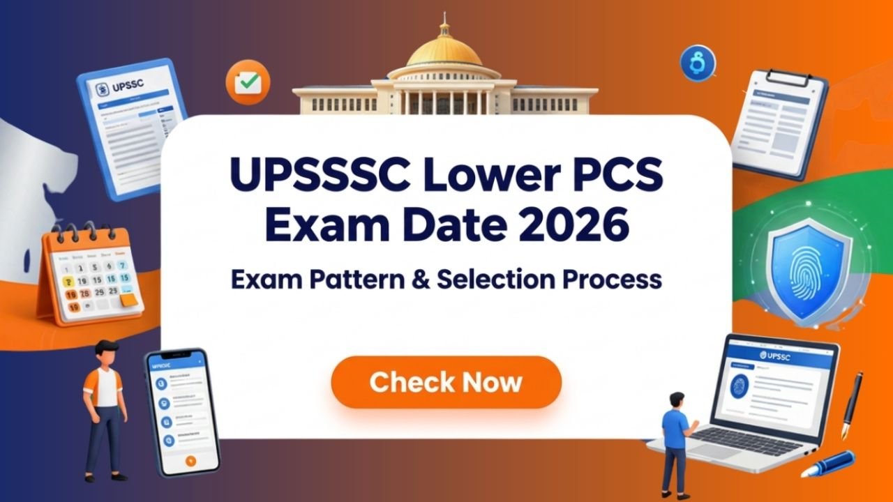 UPSSSC Lower PCS Exam Date 2026