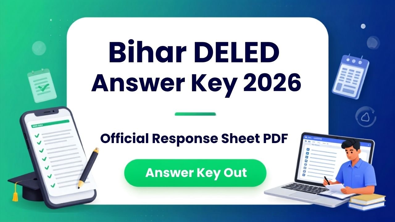 Bihar DELED Answer Key 2026 Out