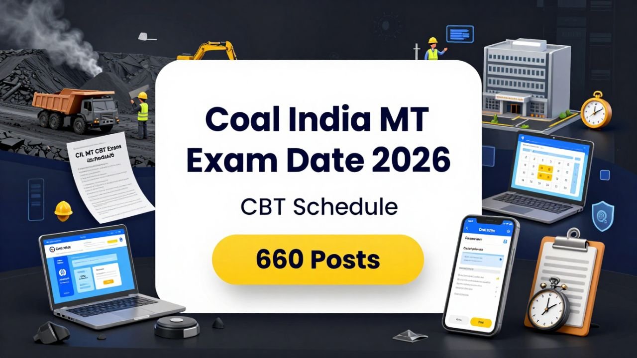 Coal India MT Exam Date 2026