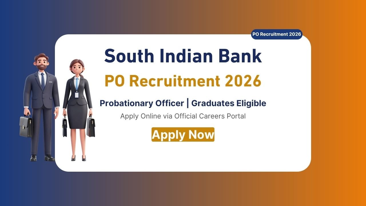 South Indian Bank PO Recruitment 2026