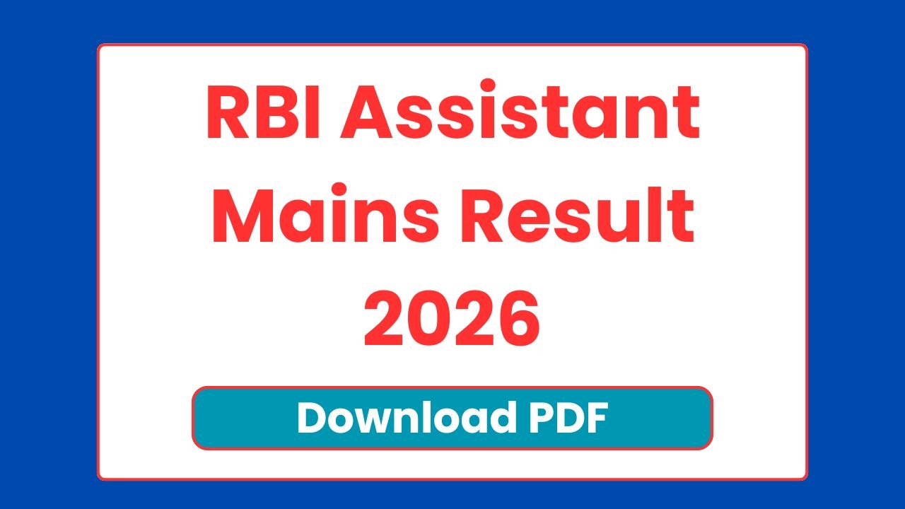 RBI Assistant Mains Result 2026