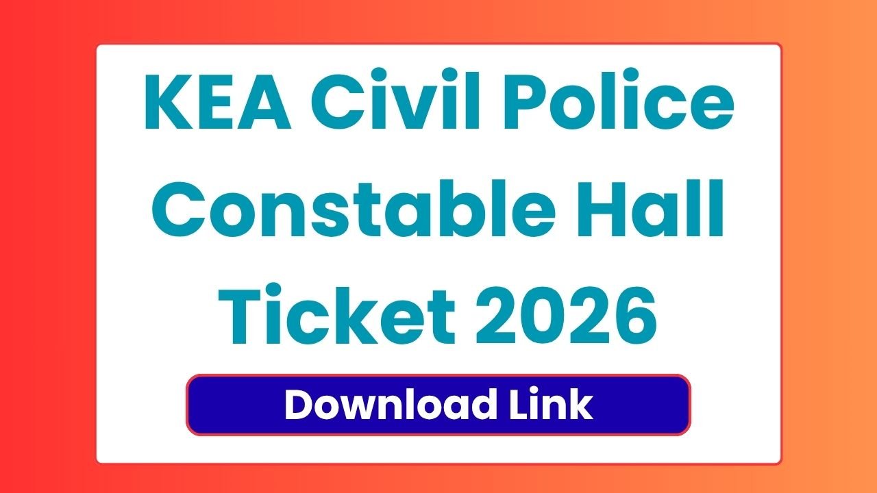 KEA Civil Police Constable Hall Ticket 2026