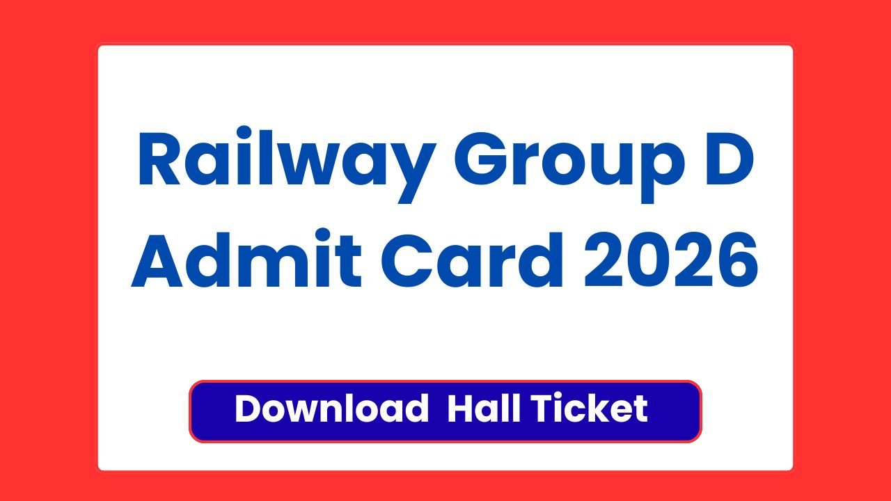 Railway Group D Admit Card 2026