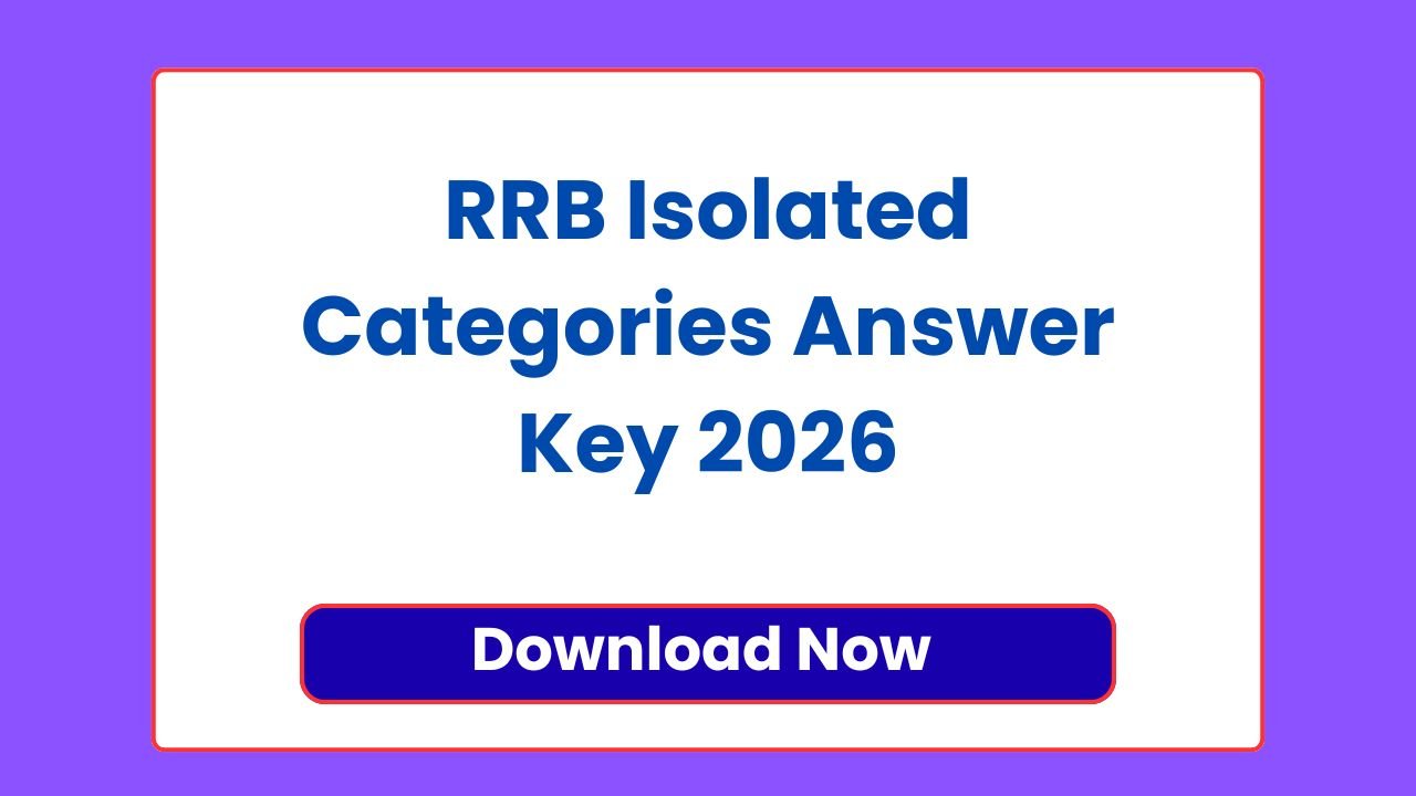 RRB Isolated Categories Answer Key 2026