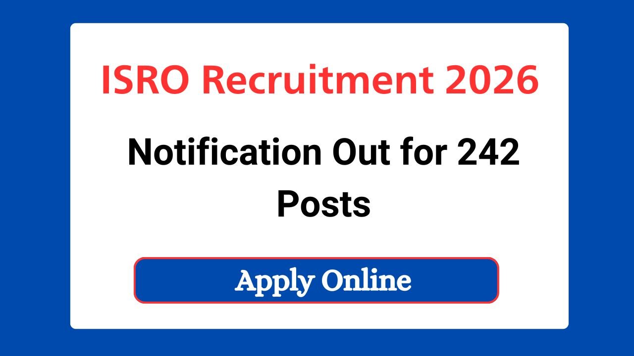 ISRO Recruitment 2026