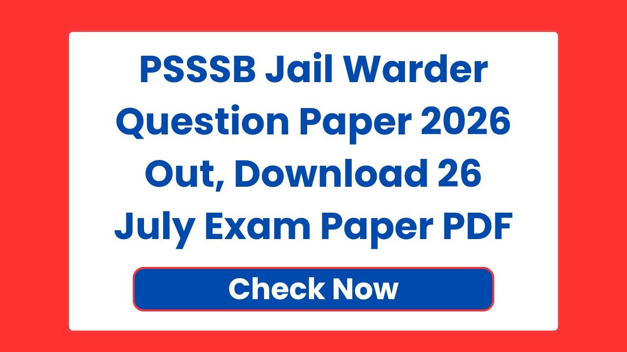 PSSSB Jail Warder Question Paper 2026