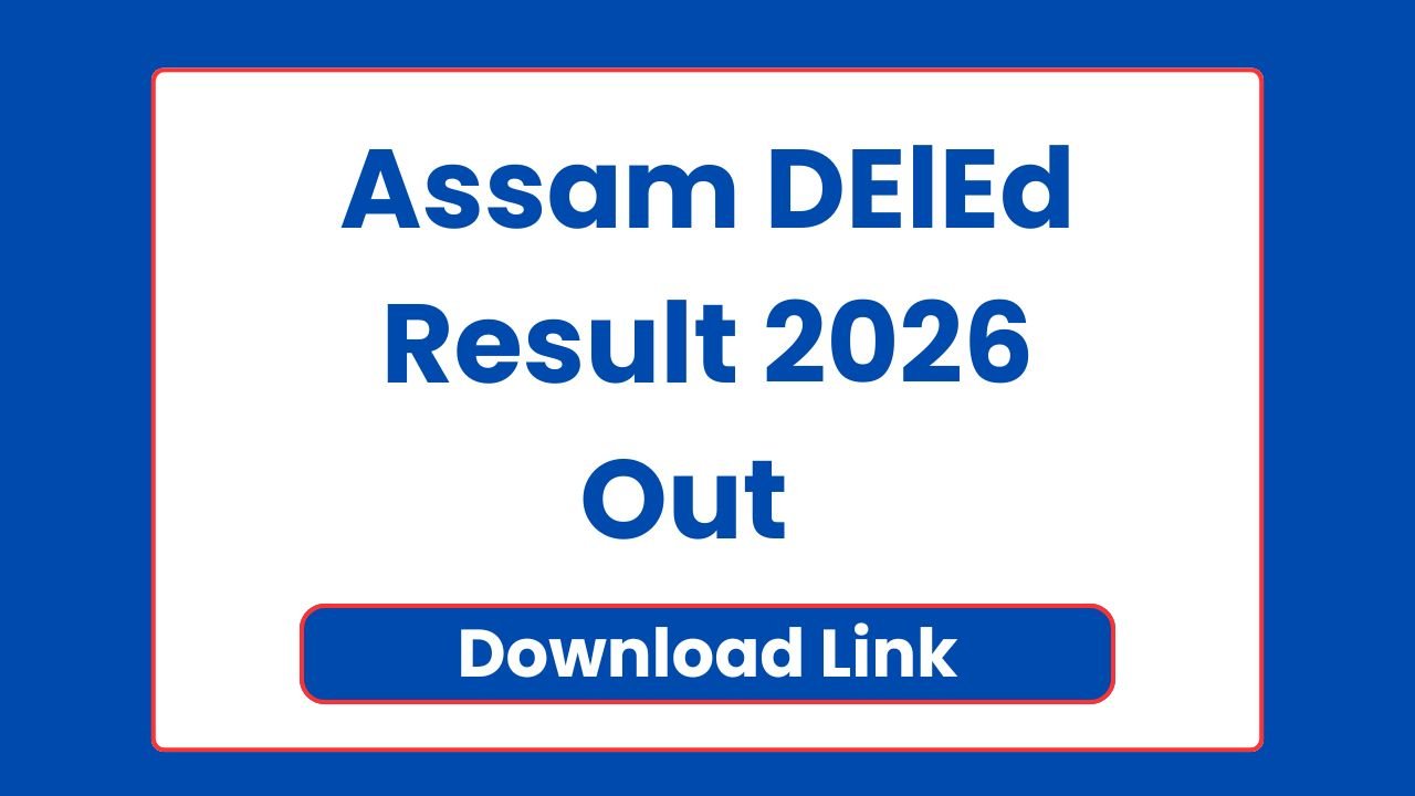 Assam DElEd Result 2026