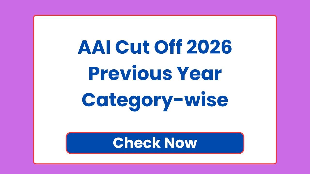 AAI Cut Off 2026