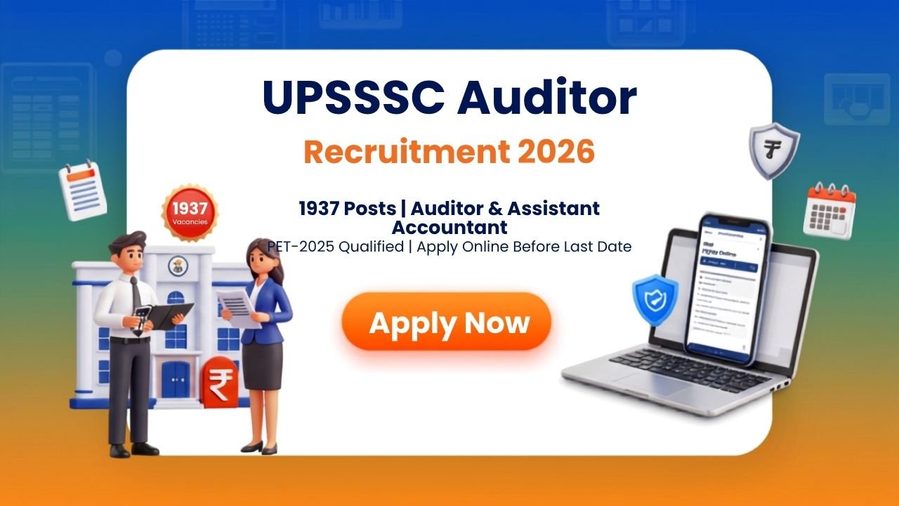 UPSSSC Auditor & Assistant Accountant Recruitment 2026