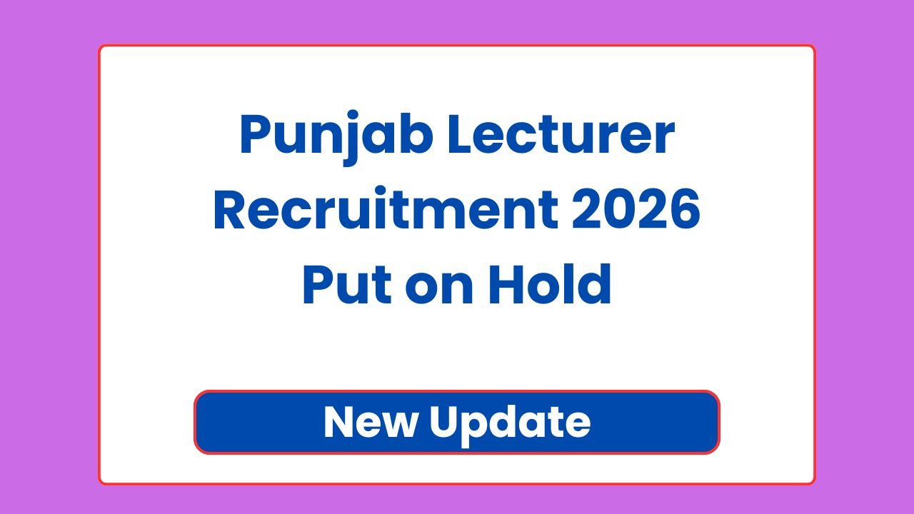 Punjab Lecturer Recruitment 2026