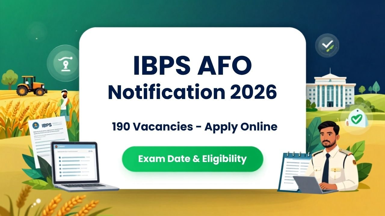 IBPS AFO Notification 2026 Out for 190 Vacancies Apply Online Exam Date & Eligibility