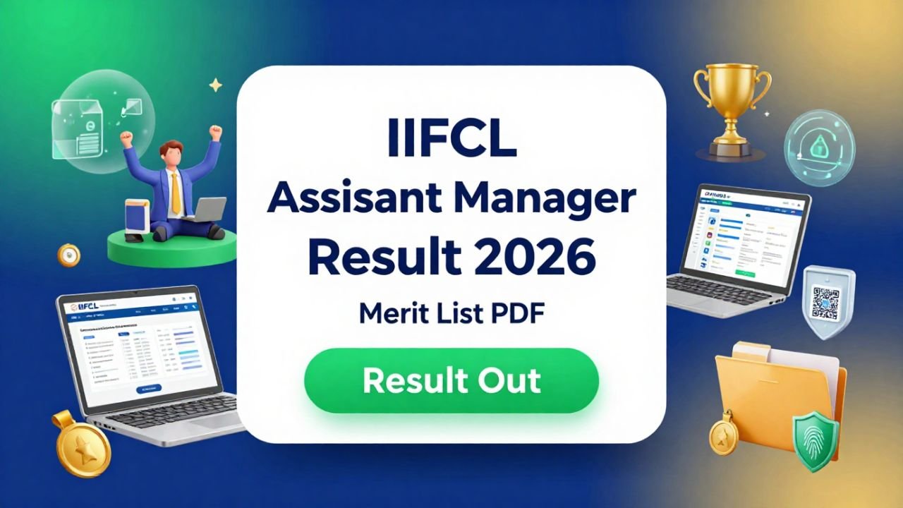 IIFCL Assistant Manager Result 2026