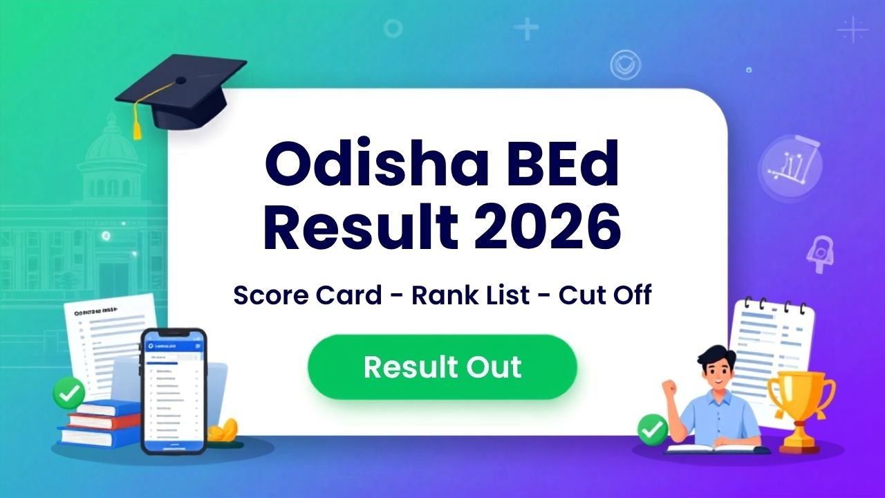 Odisha BEd Result 2026