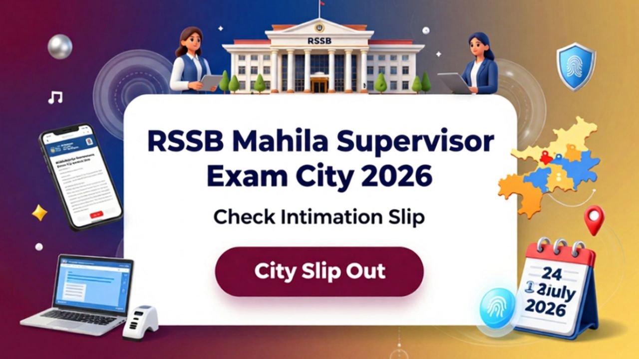 RSSB Mahila Supervisor Exam City 2026