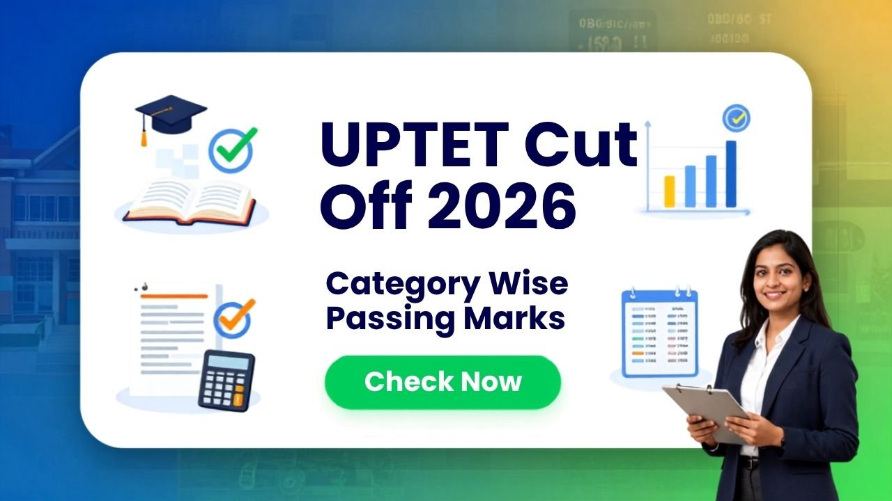 UPTET Cut Off 2026