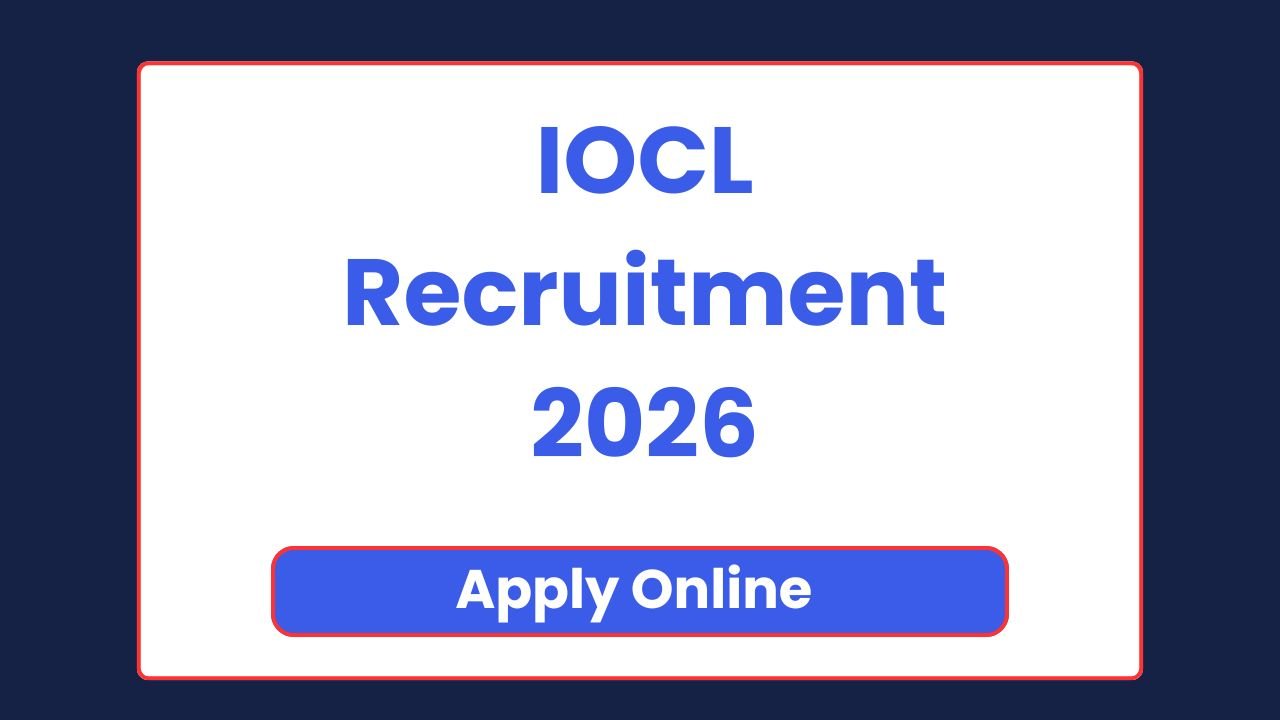 IOCL Recruitment 2026