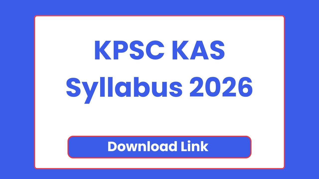KPSC KAS Syllabus 2026