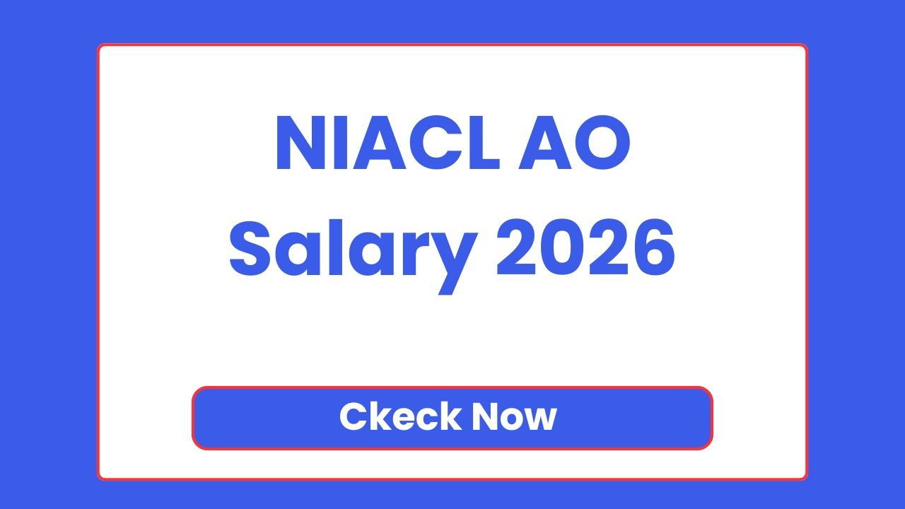 NIACL AO Salary 2026