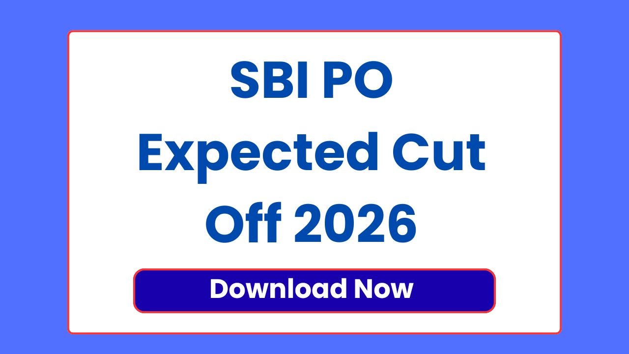 SBI PO Expected Cut Off 2026