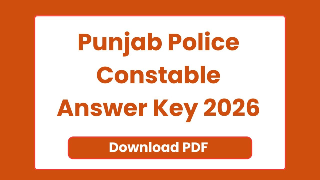 Punjab Police Constable Answer Key 2026