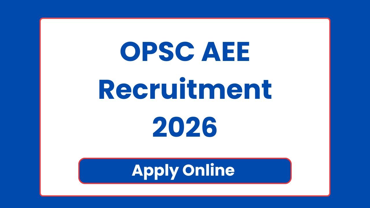 OPSC AEE Recruitment 2026