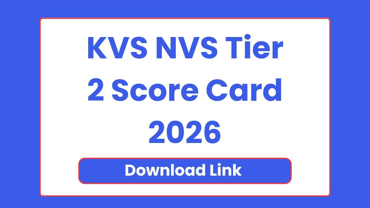 KVS NVS Tier 2 Score Card 2026