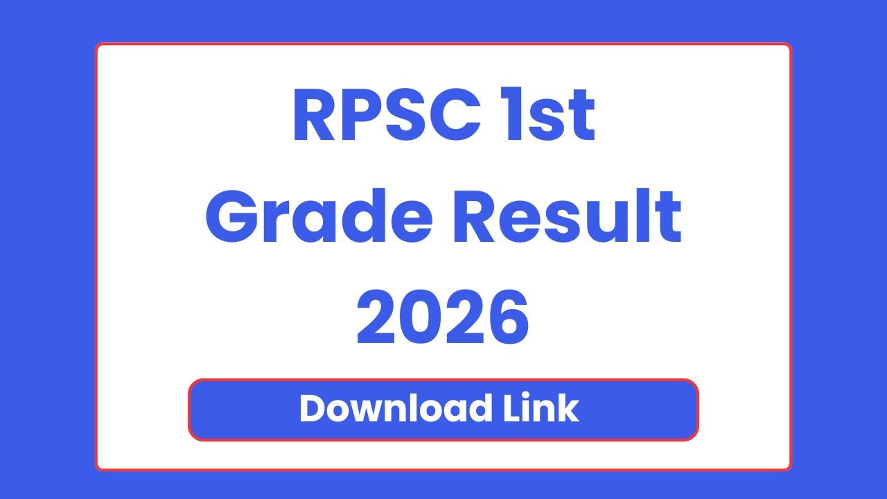 RPSC 1st Grade Result 2026