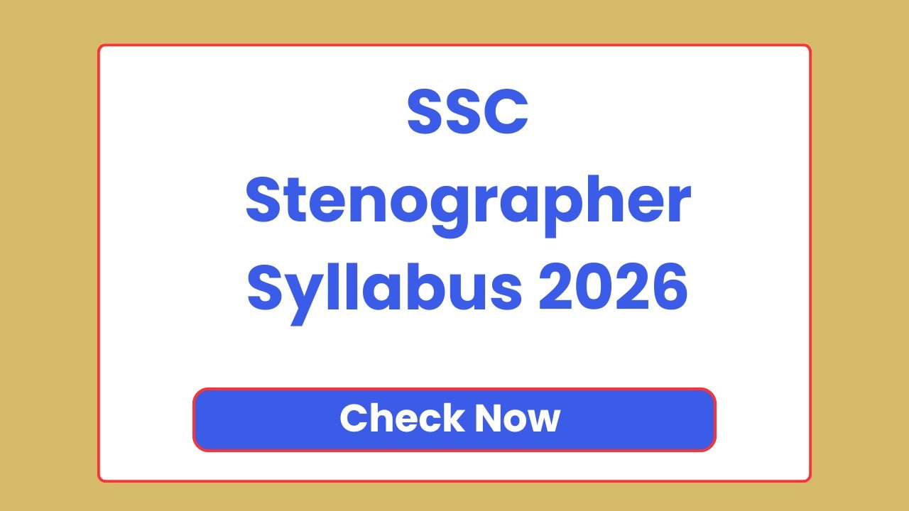 SSC Stenographer Syllabus 2026