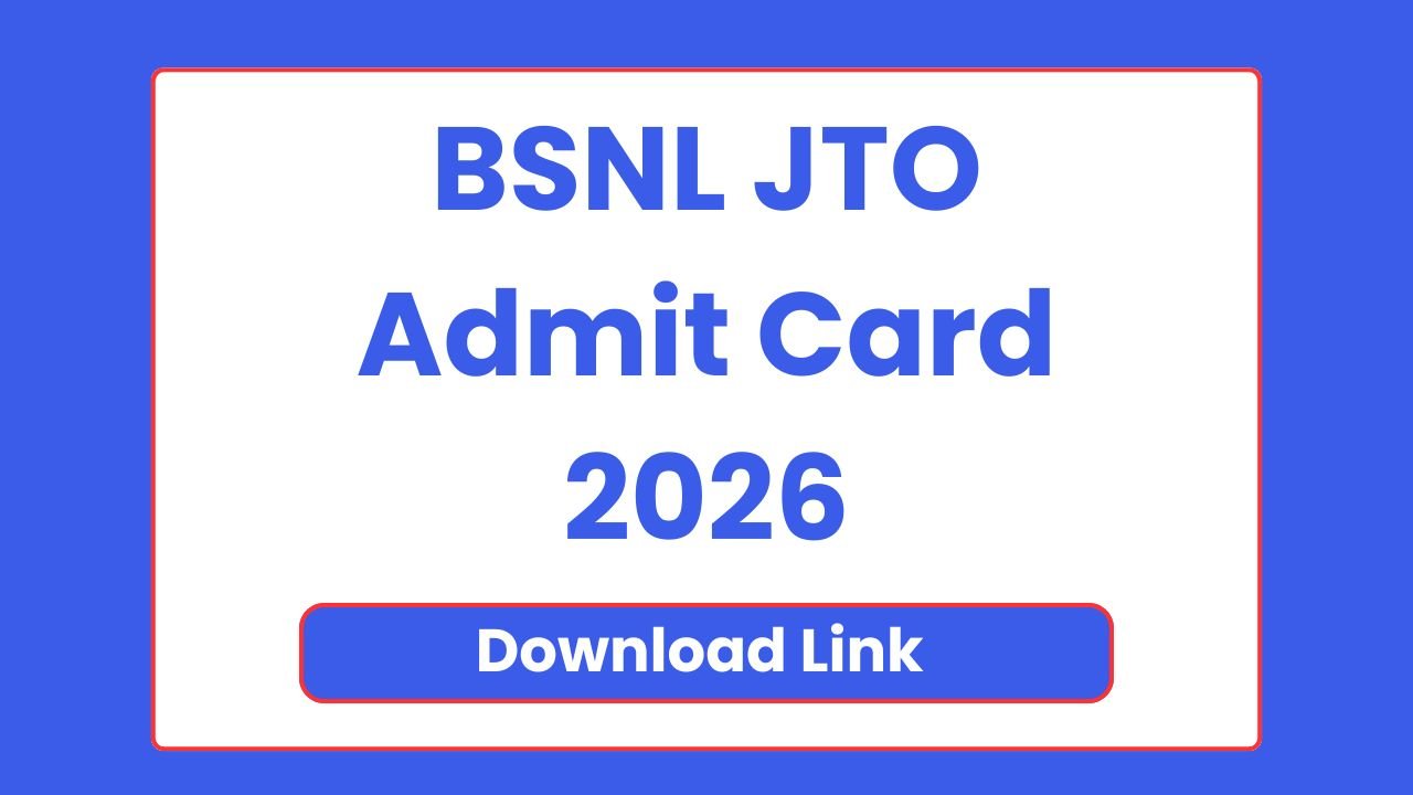 BSNL JTO Admit Card 2026