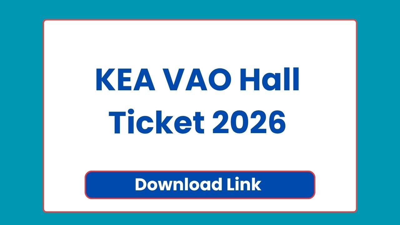 KEA VAO Hall Ticket 2026