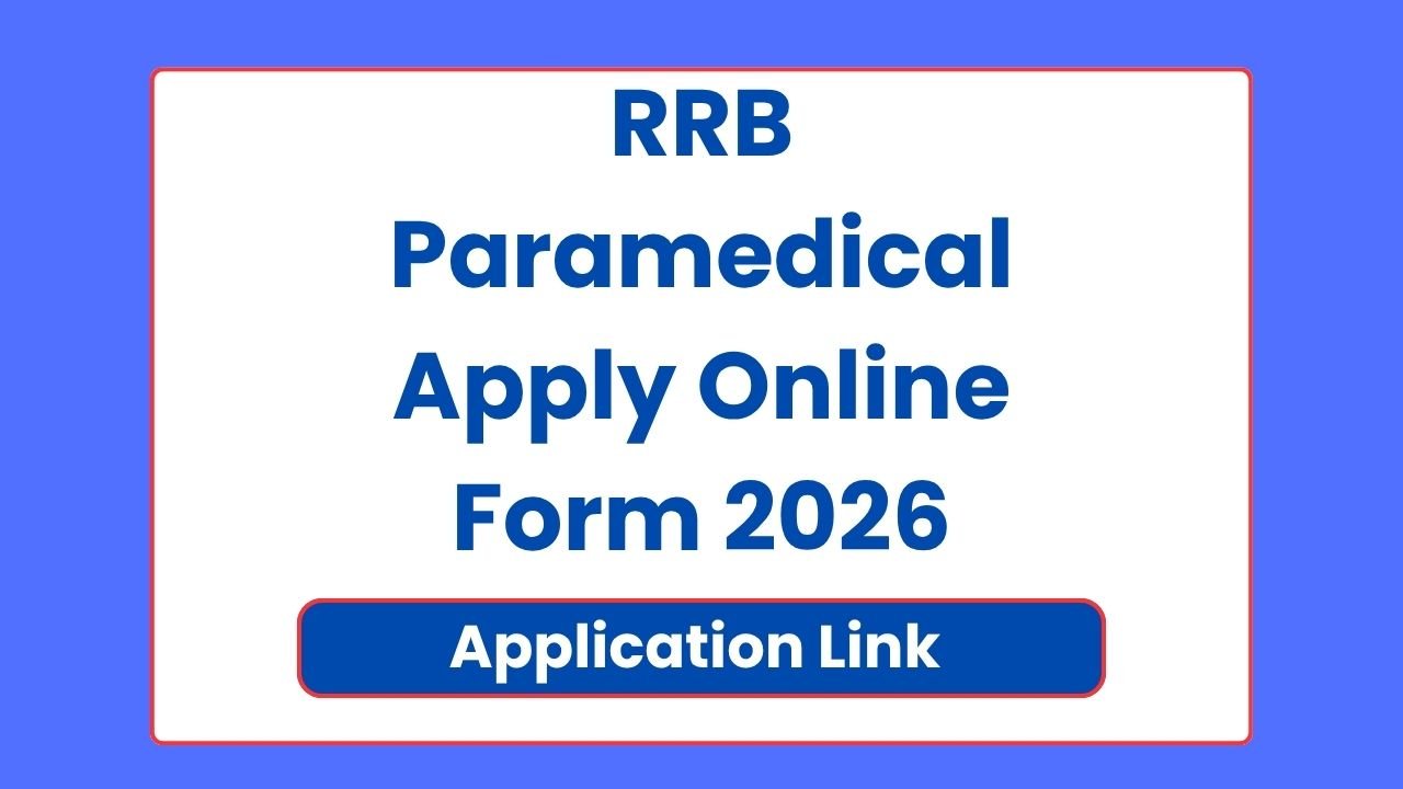 RRB Paramedical Apply Online Form 2026