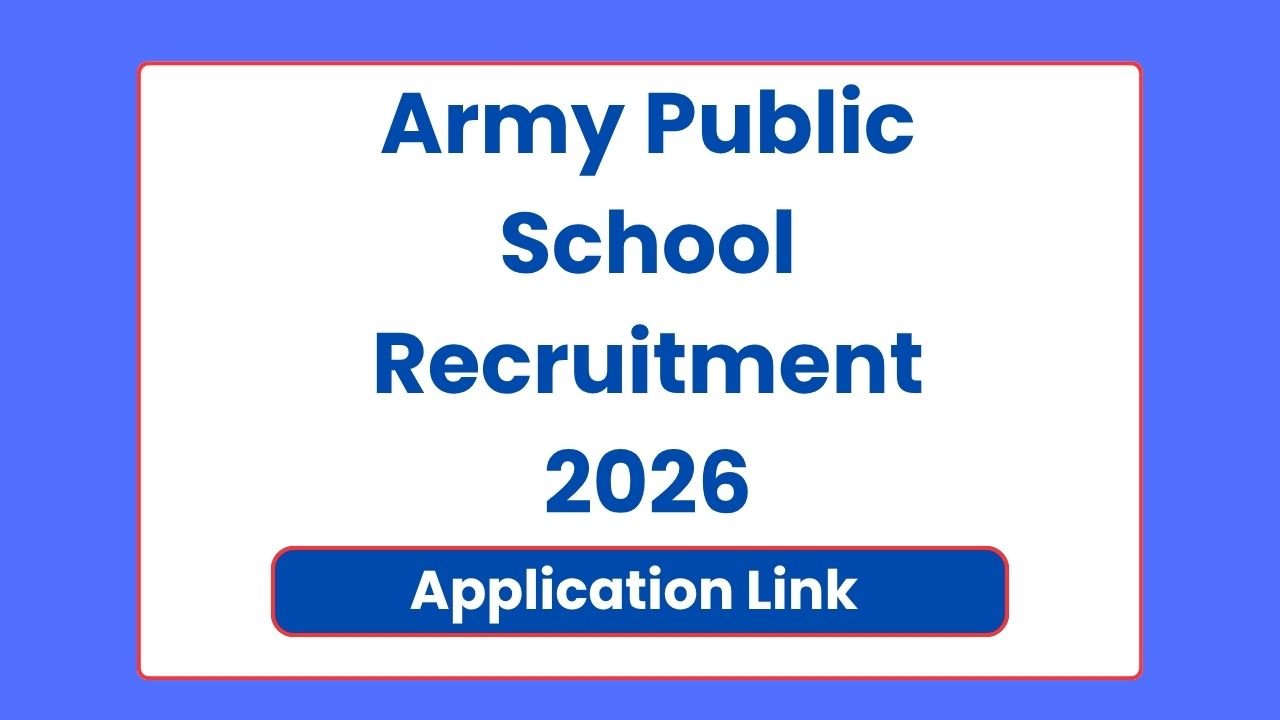 Army Public School Recruitment 2026