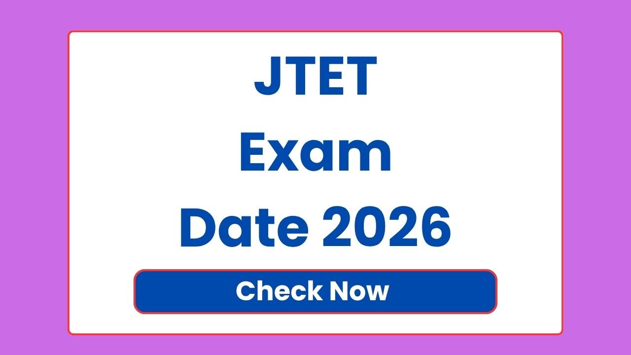 JTET Exam Date 2026