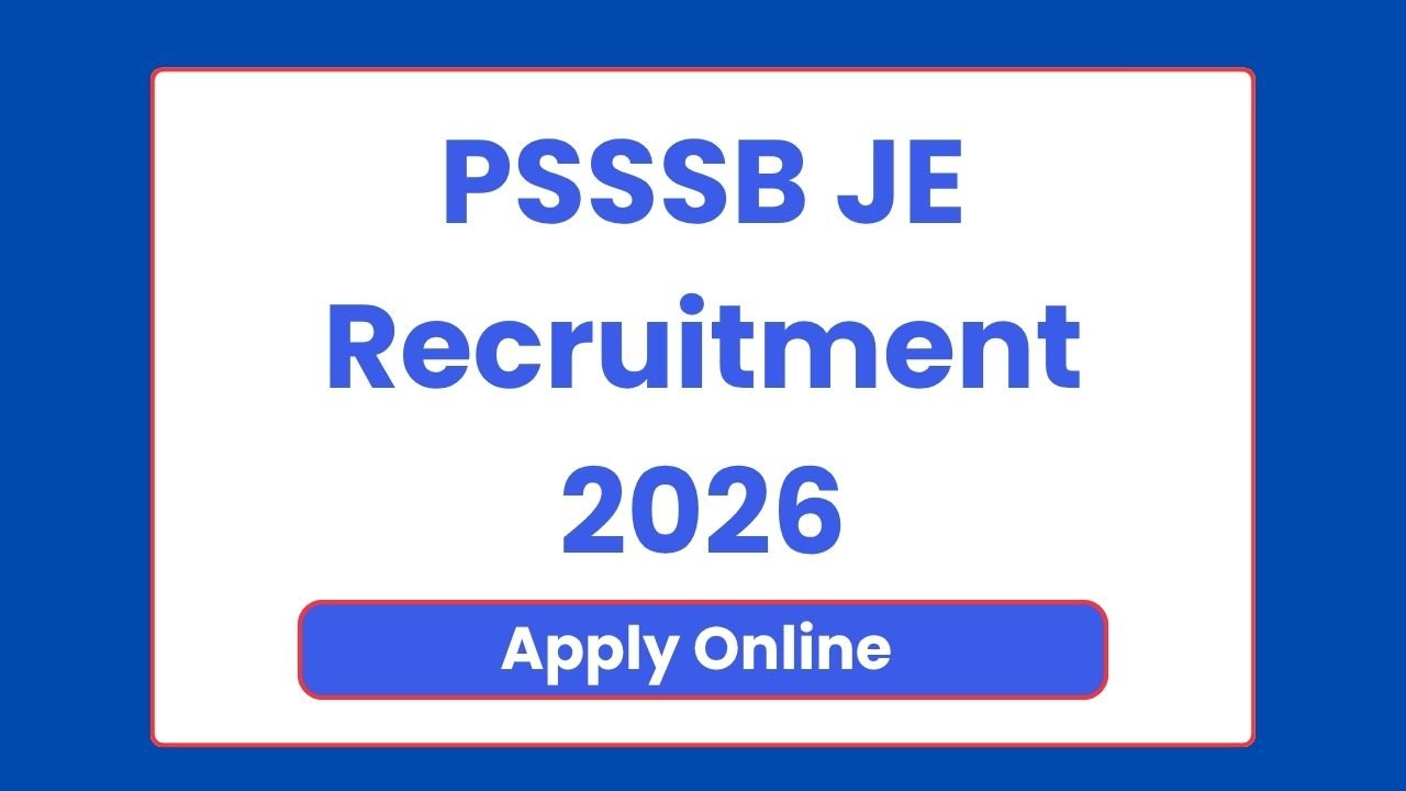 PSSSB JE Recruitment 2026