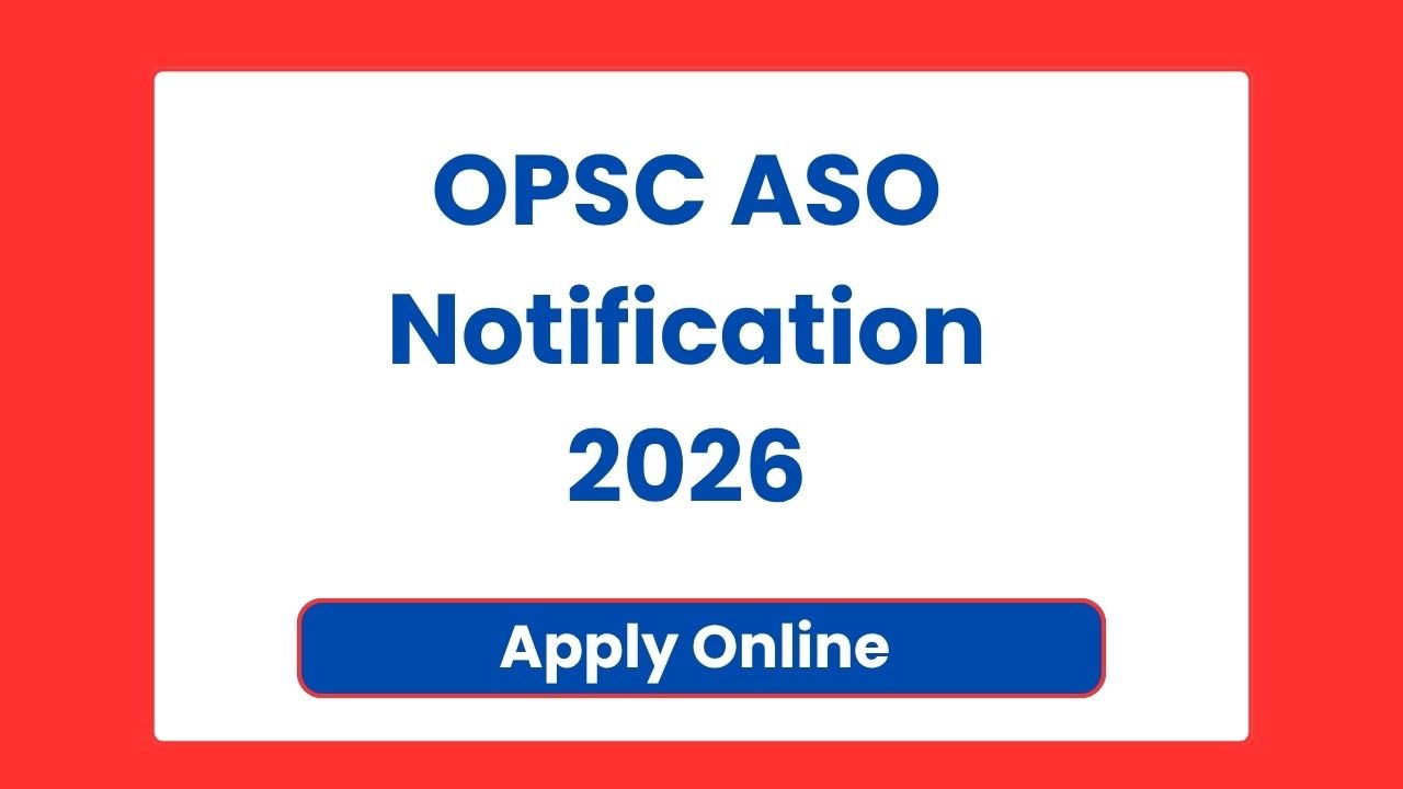 OPSC ASO Notification 2026