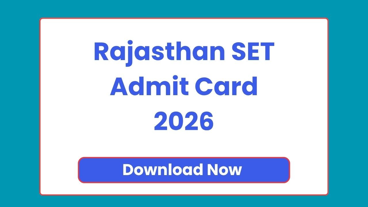 Rajasthan SET Admit Card 2026