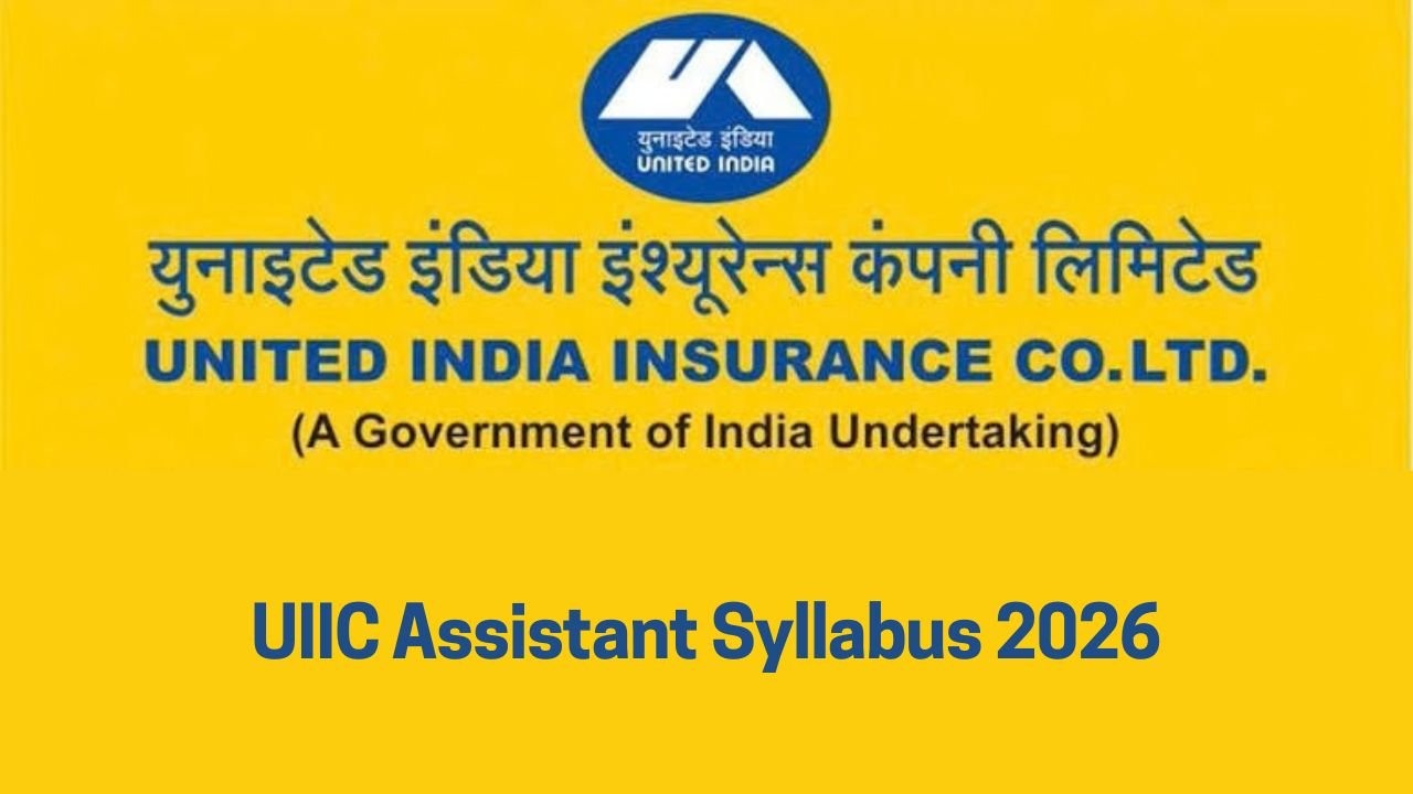 UIIC Assistant Syllabus 2026