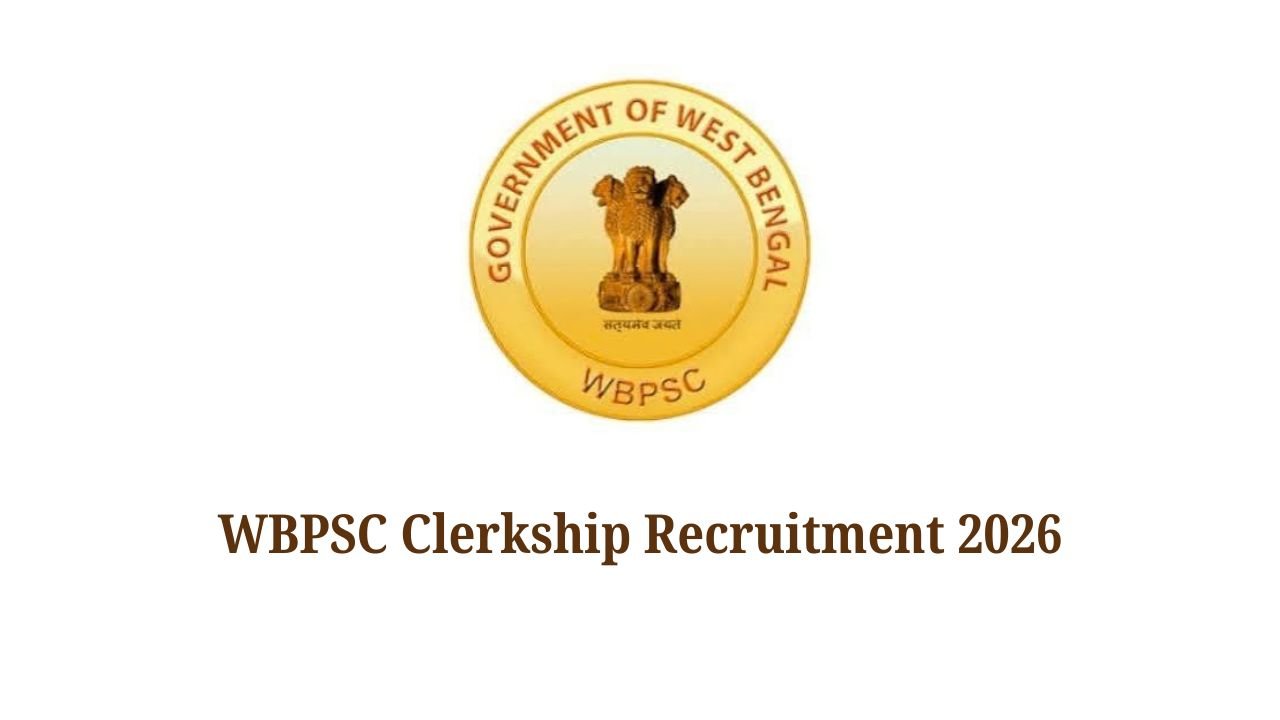 WBPSC Clerkship Recruitment 2026